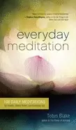 Image of everyday meditation 100 daily meditations for health stress relief and ever