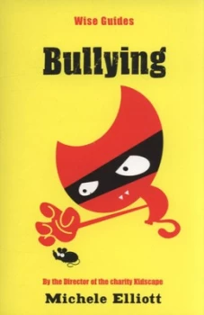 Image of Bullying by Michele Elliott Book