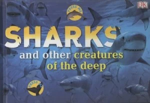 Image of Sharks and Other Creatures from the Deep by Penny Smith Hardback