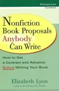 Image of nonfiction book proposals anybody can write how to get a contract and advan