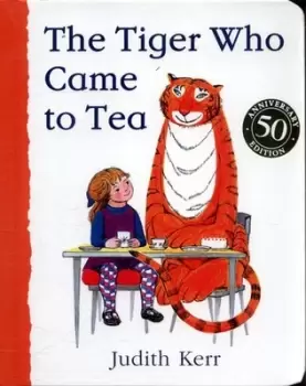 Image of The tiger who came to tea - Judith Kerr - Board book - Used