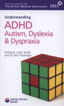 Image of Understanding Adhd Autism Dyslexia and Dyspraxia by Colin Terrell Paperback