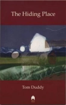 Image of The Hiding Place by Tom Duddy Paperback
