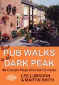 Image of Best Pub Walks in the Dark Peak by Les Lumsdon and Martin Smith Paperback