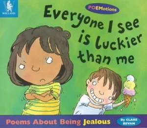 Image of Everyone I See Is Luckier Than Me by Clare Bevan Paperback