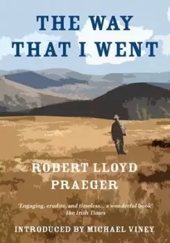Image of The way that I went - R. Lloyd Praeger - Paperback - Used