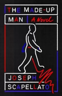 Image of The Made-Up Man : A Novel