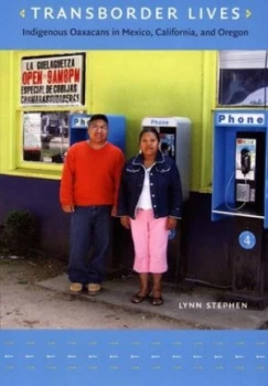 Image of Transborder Lives by Lynn Stephen Book