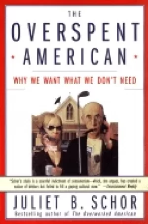 Image of overspent american why we want what we dont need
