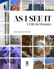 Image of As I See It : A Life in Detours