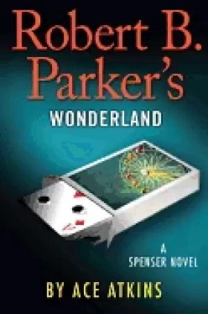 Image of robert b parkers wonderland