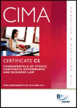 Image of Cima - C05 Fundamentals of Ethics Corporate Governance and Business Law by Bpp Learning Media Paperback