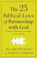 Image of 25 biblical laws of partnership with god powerful principles for success in