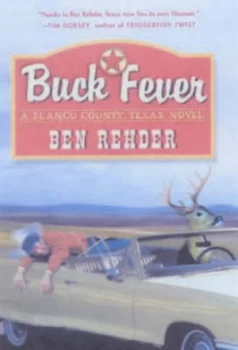 Image of Buck Fever by Ben Rehder Hardback