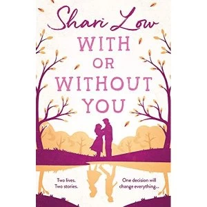 Image of With or Without You Paperback / softback 2019