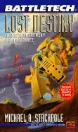Image of battletech 22 lost destiny blood of kerensky volume 3