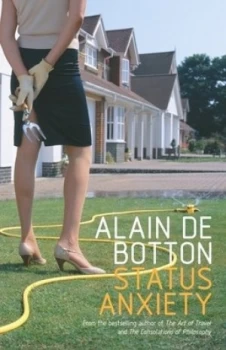 Image of Status Anxiety by Alain De Botton Book