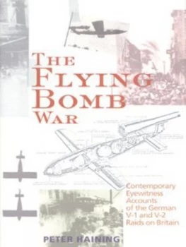 Image of The Flying Bomb War by Peter Haining Hardback