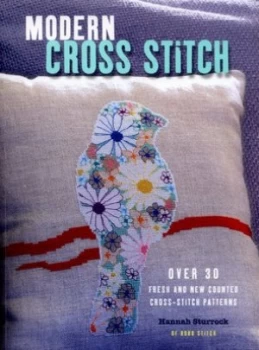 Image of Modern Cross Stitch by Hannah Sturrock Paperback