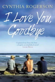 Image of I Love You Goodbye by Rogerson Paperback