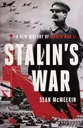 Image of stalins war a new history of world war ii