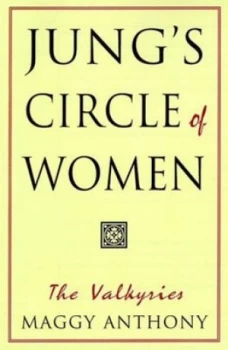 Image of Jungs Circle of Women by Maggie Anthony Book