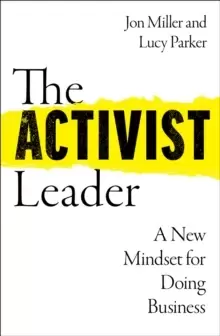 Image of The Activist Leader : A New Mindset for Doing Business