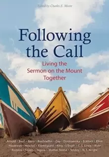 Image of Following the Call : Living the Sermon on the Mount Together