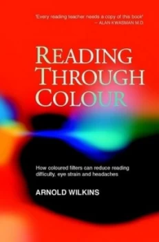 Image of Reading through Colour by Arnold Wilkins Paperback