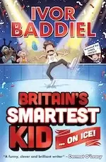 Image of Britains Smartest Kid ... On Ice!
