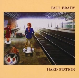 Image of Hard Station by Paul Brady CD Album
