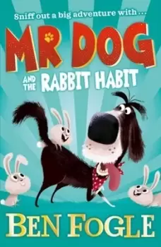 Image of Mr Dog and the rabbit habit - Ben Fogle - Paperback - Used