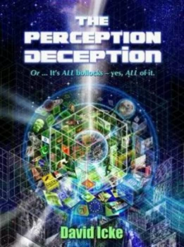 Image of The Perception Deception by David Vaughan Icke Paperback