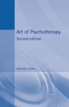 Image of The Art of Psychotheraphy. by Anthony Storr Paperback