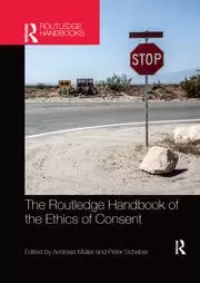 Image of The Routledge Handbook of the Ethics of Consent