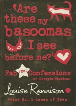 Image of are These My Basoomas I See before Me by Louise Rennison Hardback