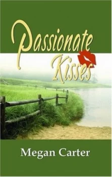 Image of Passionate Kisses by Megan Carter Paperback