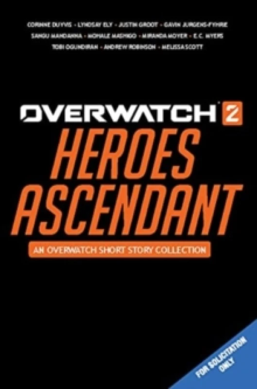 Image of Overwatch 2: Heroes Ascendant: An Overwatch Story Collection Hardback