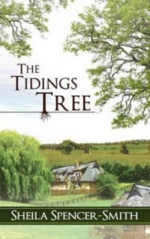 Image of The Tidings Tree by Sheila Spencer-Smith Paperback