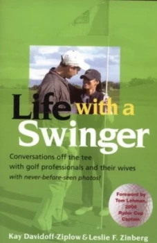Image of Life with a Swinger by Kay Davidoff-Ziplow Hardback