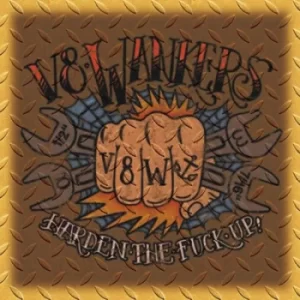 Image of Harden the Fuck Up by V8 Wankers CD Album