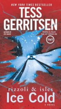Image of Ice Cold a Rizzoli and Isles Novel by Tess Gerritsen Book