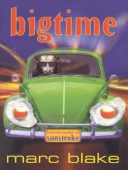 Image of Bigtime by Marc Blake Paperback