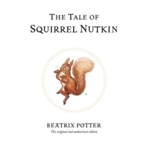 Image of The Tale of Squirrel Nutkin by Beatrix Potter (Hardback, 2002)
