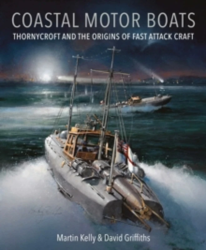 Image of Coastal Motor Boats. Hardback. By Martin Kelly, David Griffiths Books