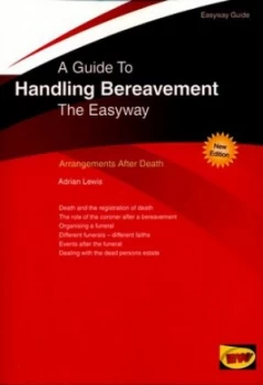Image of A Guide to Handling Bereavement the Easyway by Adrian Lewis Book
