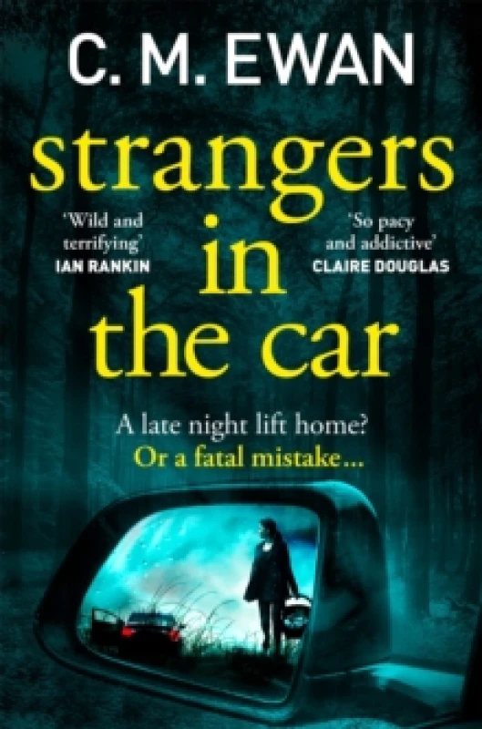 Image of Strangers in the Car. Paperback. By C M Ewan Books