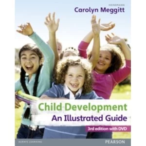 Image of Child Development, An Illustrated Guide 3rd edition with DVD : Birth to 19 years