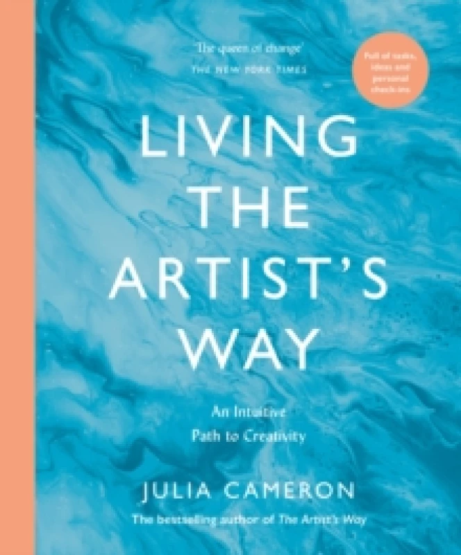 Image of Living the Artist's Way : An Intuitive Path to Creativity Paperback / softback