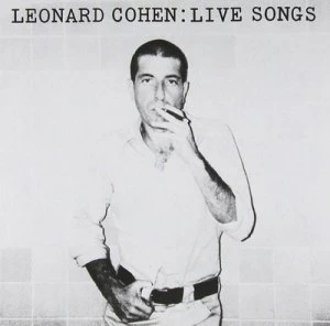 image of Live Songs by Leonard Cohen CD Album